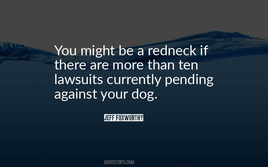 You Might Be A Redneck If Quotes #830779