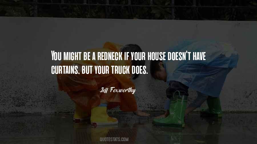 You Might Be A Redneck If Quotes #936853