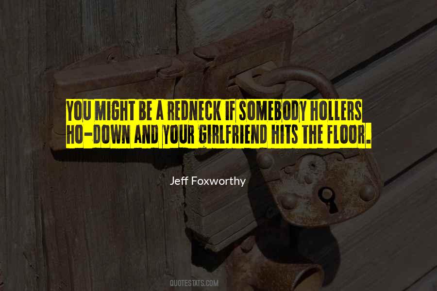 You Might Be A Redneck If Quotes #949550