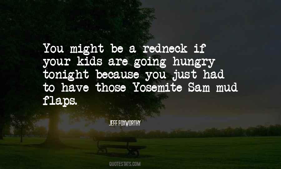 You Might Be A Redneck If Quotes #969361