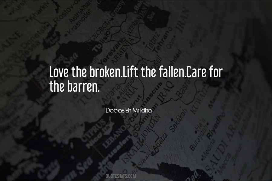 Love The Broken Quotes #986119