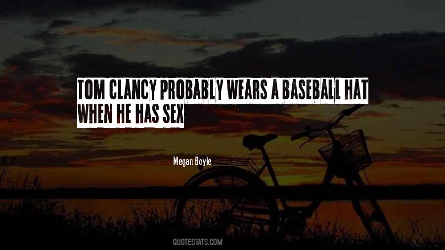 Clancy Quotes #1809839