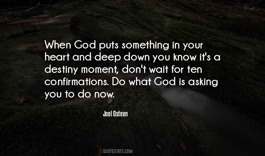 Confirmations From God Quotes #994436