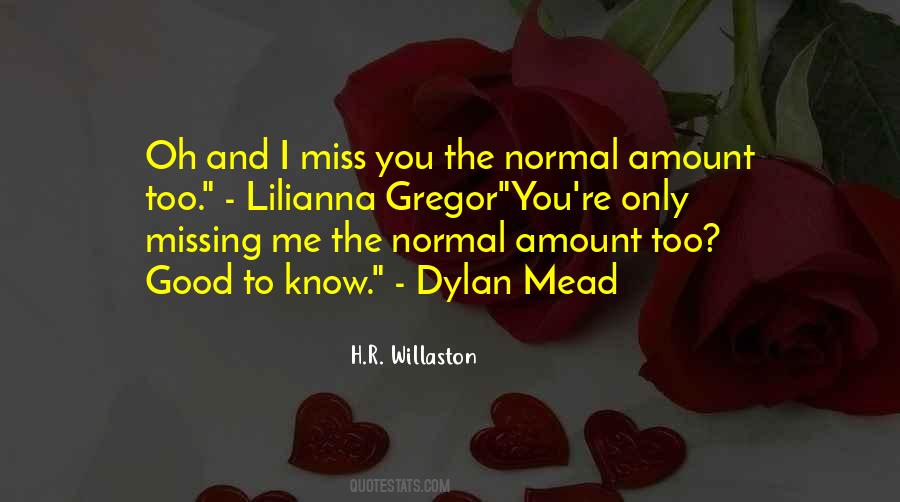 Miss You Too Quotes #698426