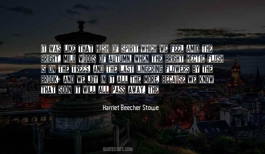 Bright Spirit Quotes #1114249
