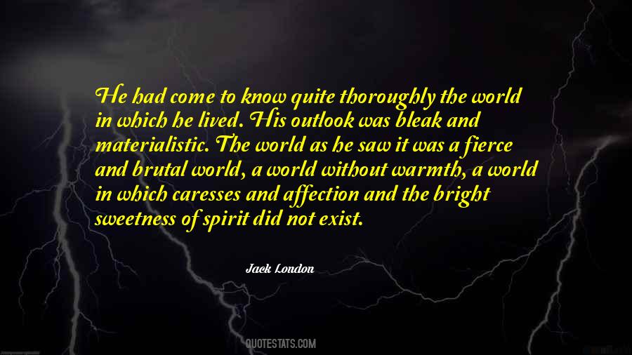 Bright Spirit Quotes #1598766
