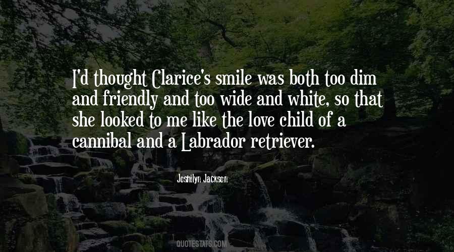 Clarice Quotes #1088427