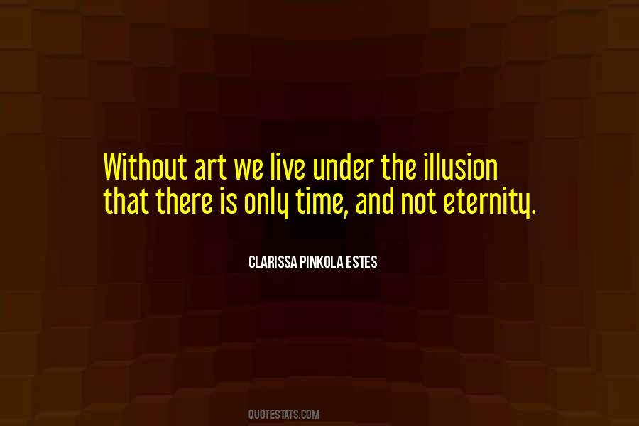 Clarissa Pinkola Quotes #1001068