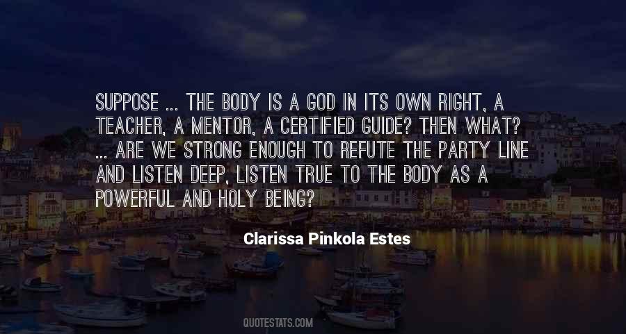 Clarissa Pinkola Quotes #1003233