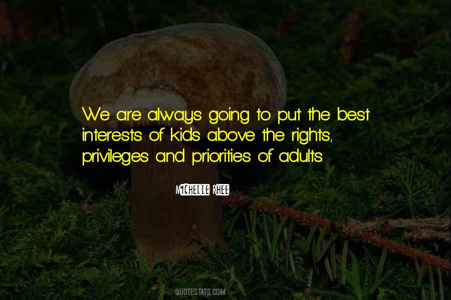 Privileges And Rights Quotes #1078686