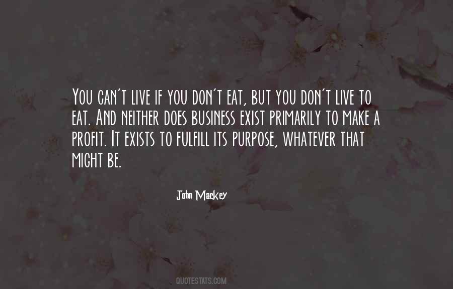 Live To Eat Quotes #283269