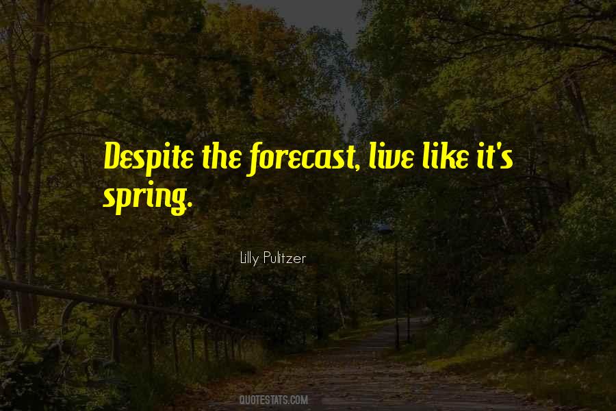 Spring Life Quotes #475411