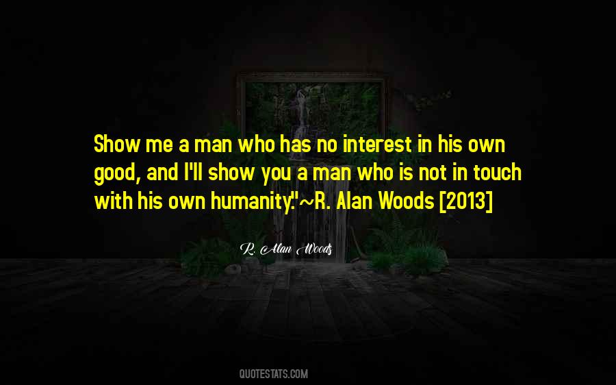 Show Interest Quotes #1240136