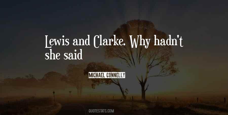 Clarke Quotes #325467