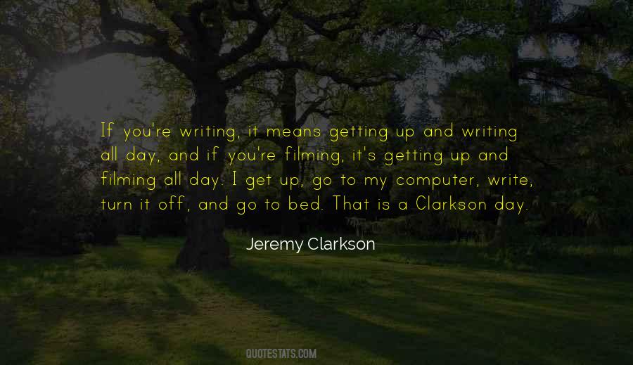 Clarkson Quotes #1533745