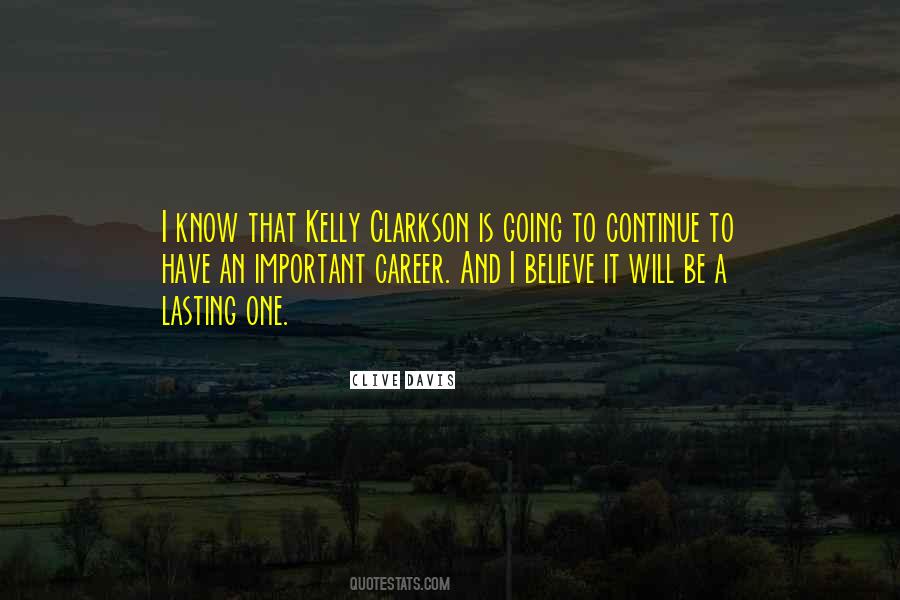 Clarkson Quotes #177705