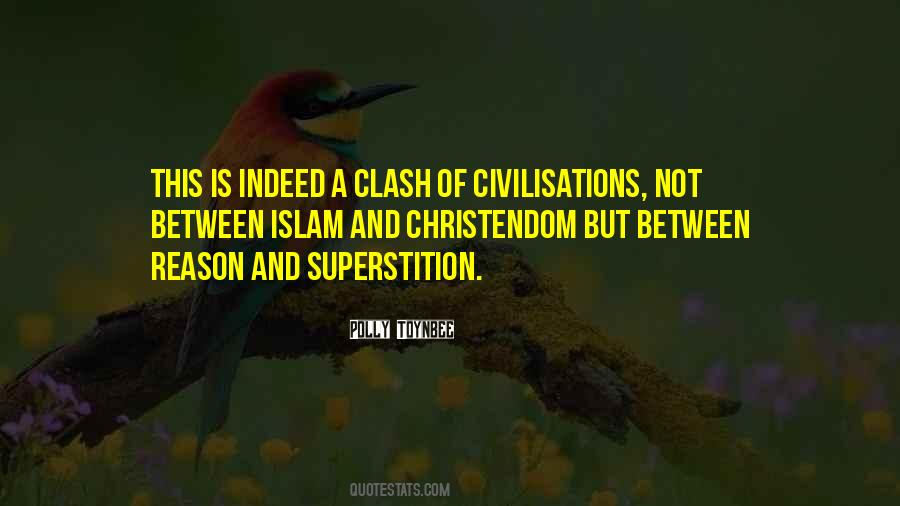 Clash Of Civilisations Quotes #125192