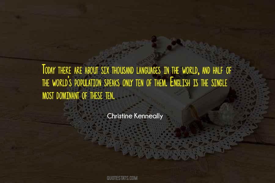 The World Speaks Many Languages Quotes #845928