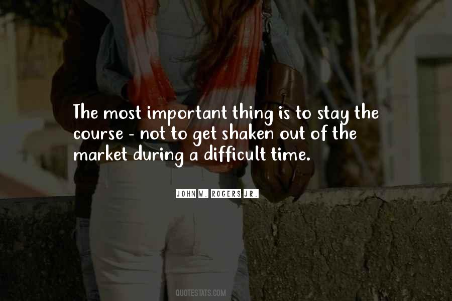 Difficult Time Quotes #958883