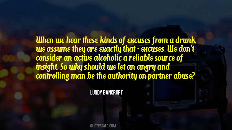 Lundy Bancroft Abusive Men Quotes #1424022