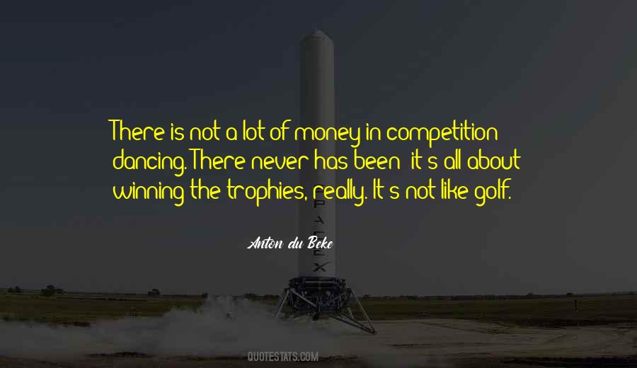 Winning Trophies Quotes #1124933