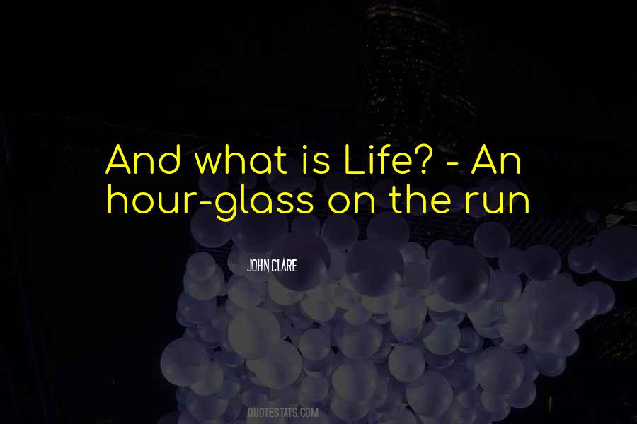 Hour Glass Quotes #1295780