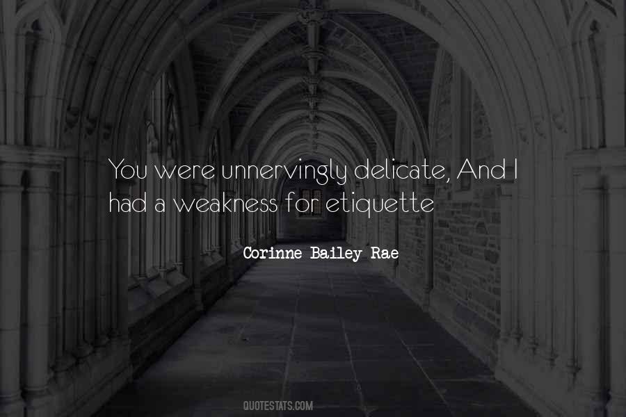You Are My Weakness Quotes #20966