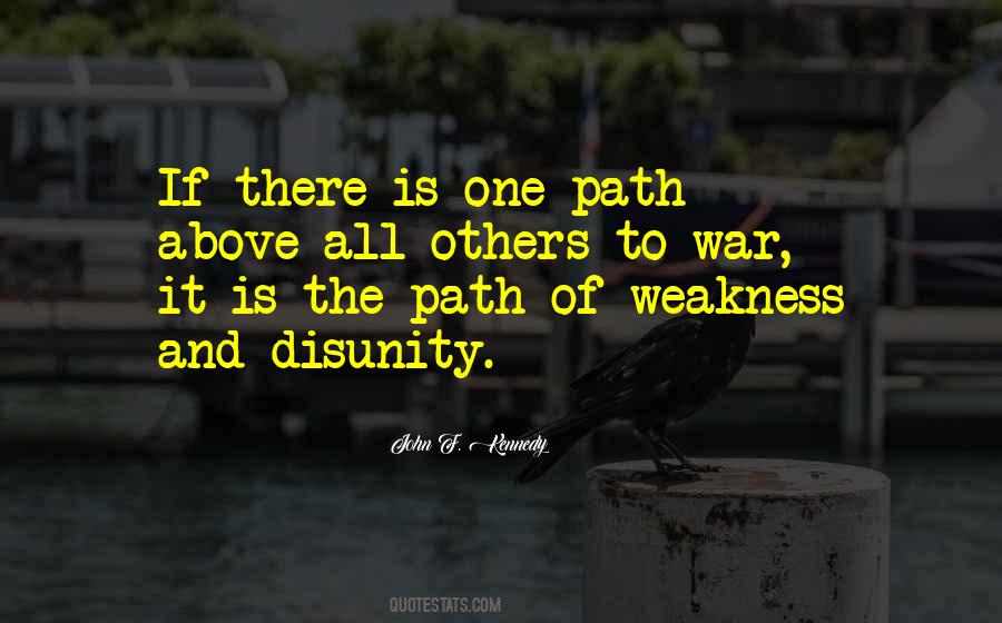You Are My Weakness Quotes #23983