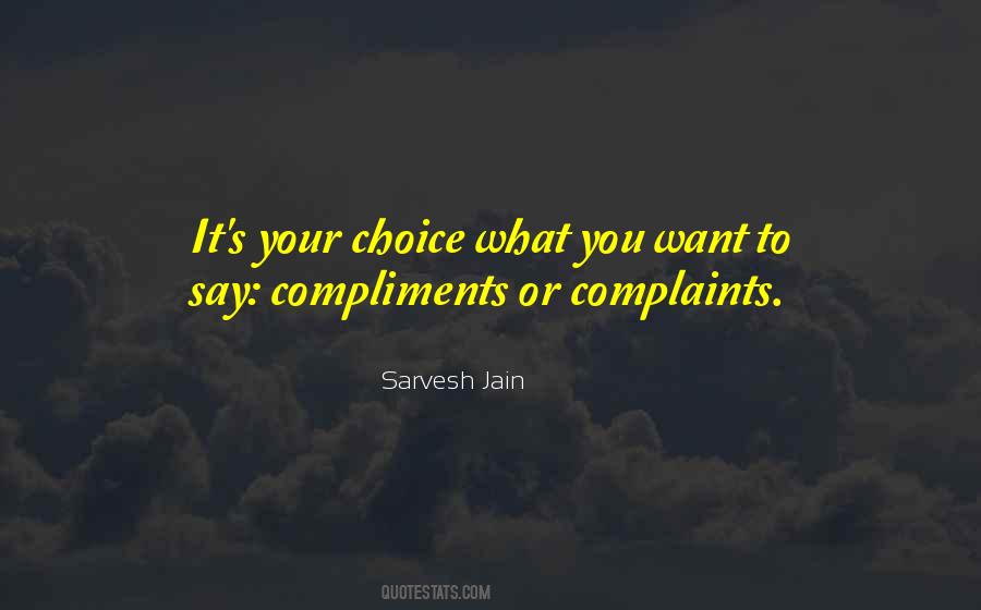 No Compliments Quotes #109180