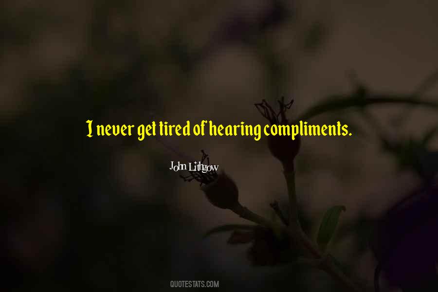No Compliments Quotes #151508