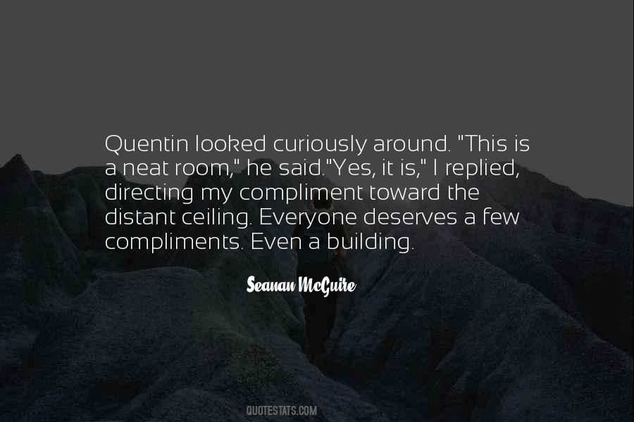 No Compliments Quotes #190667