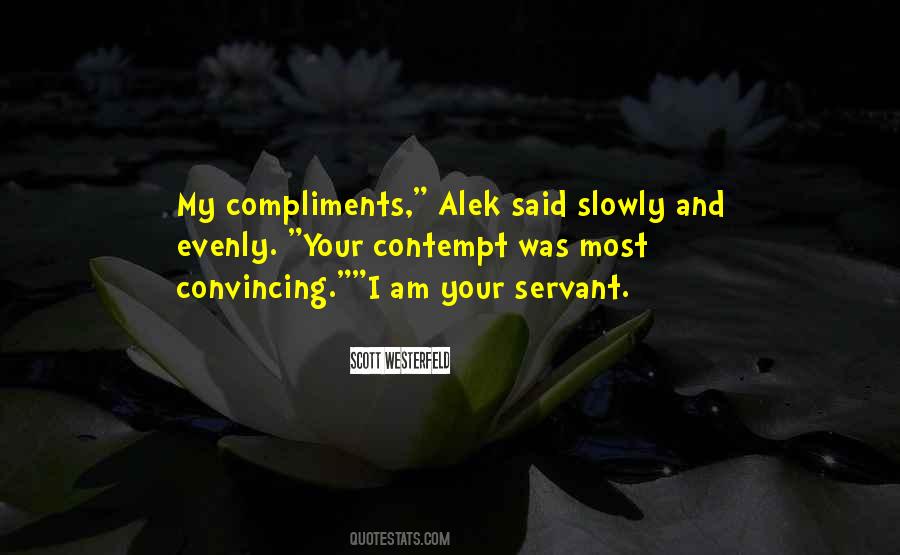 No Compliments Quotes #216518