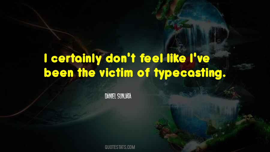 Sunjata Daniel Quotes #1784046