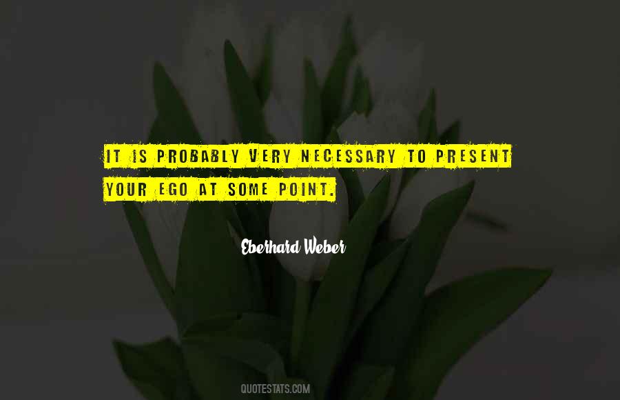 Mother Nature Necessity Quotes #1428828