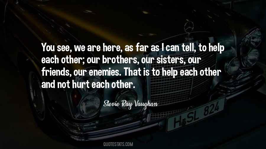 Enemy Brothers Quotes #624880