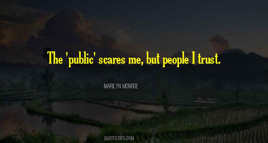 Public Trust Quotes #883531