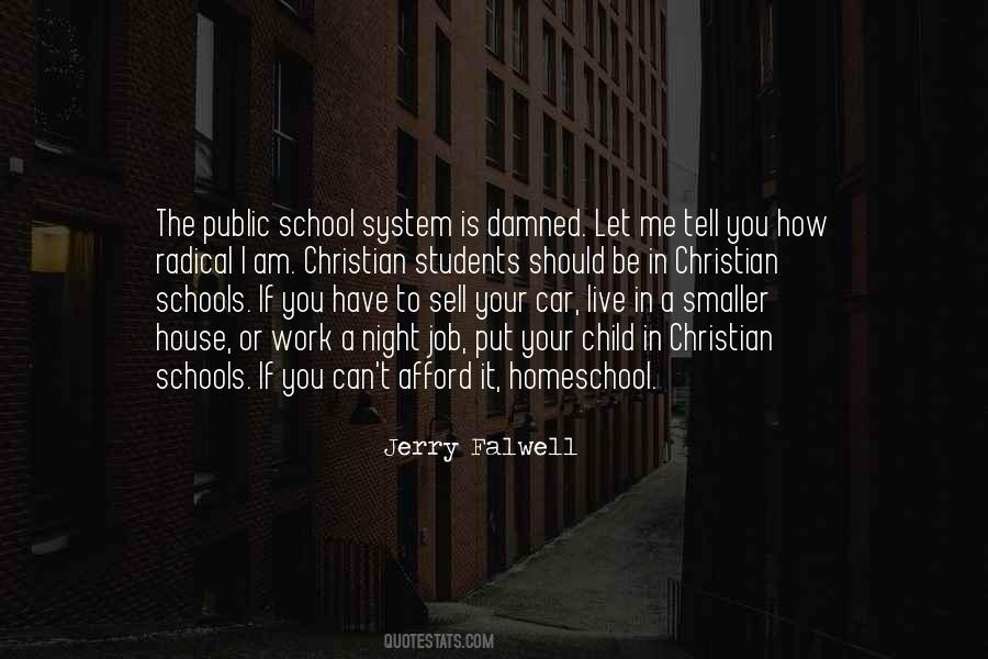 Quotes About The Public School System #169500