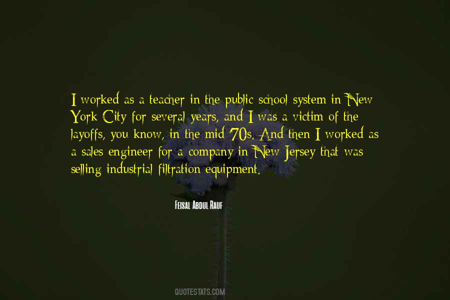 Quotes About The Public School System #1824187