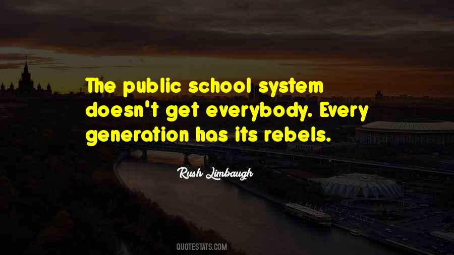 Quotes About The Public School System #272687