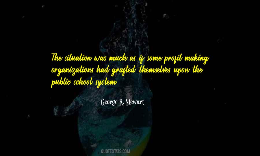 Quotes About The Public School System #76717