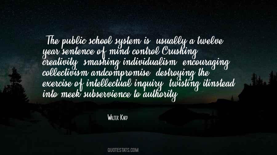 Quotes About The Public School System #877754