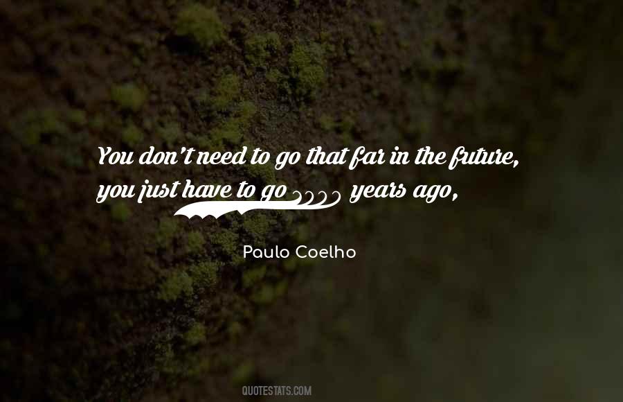 Paolo Coelho Quotes #907944