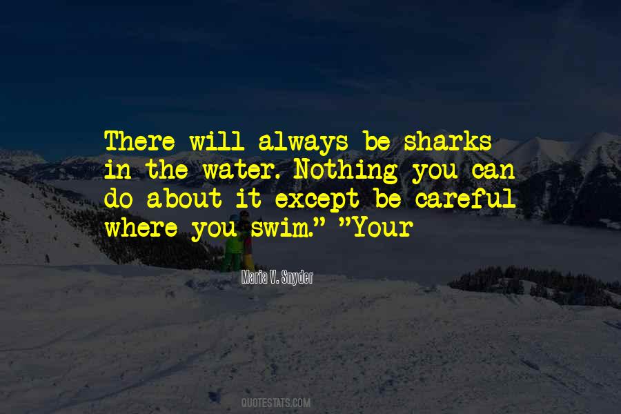 Where Sharks Quotes #312934