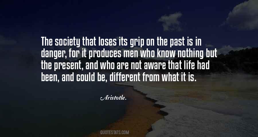The Society Quotes #1306351