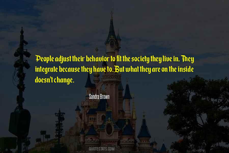 The Society Quotes #1343732