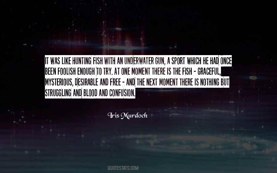 Fish Which Quotes #892364
