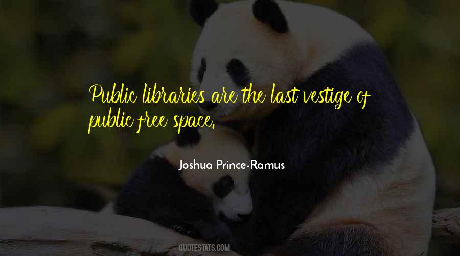 Quotes About The Public Library #1283746