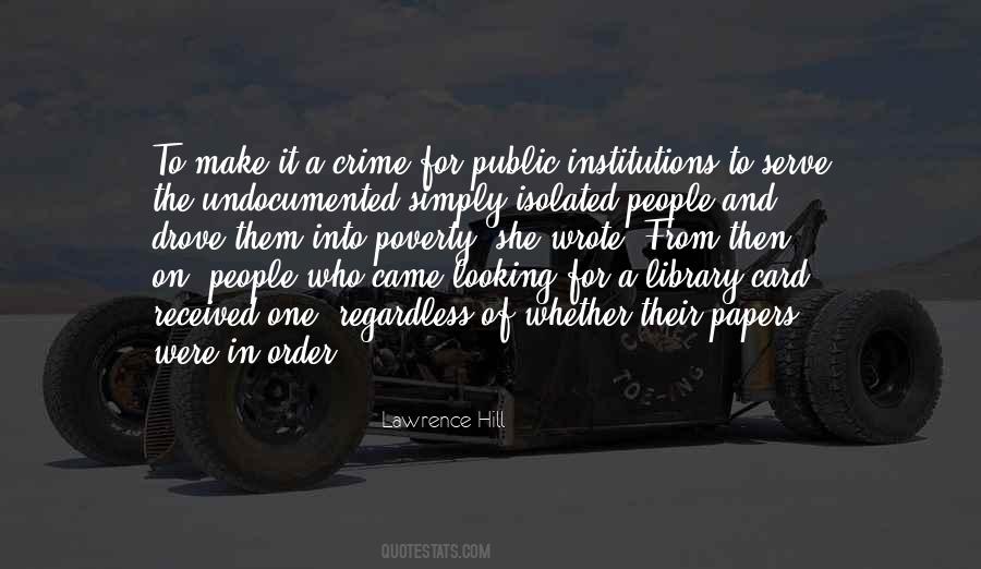 Quotes About The Public Library #1420433