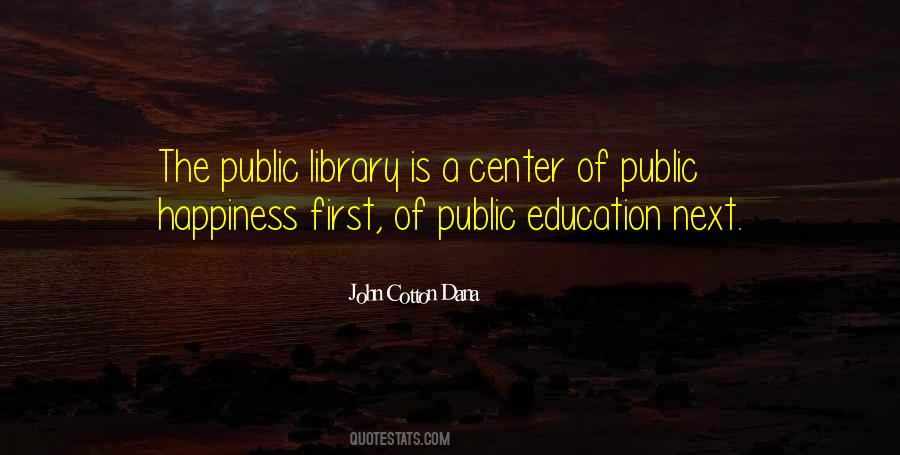 Quotes About The Public Library #279402