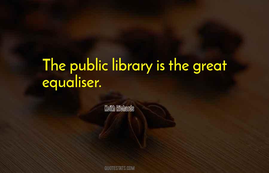 Quotes About The Public Library #5240